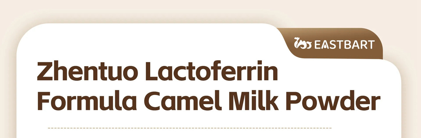 Zhentuo Lactoferrin Camel Milk Powder